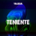 Taleesa - Teniente