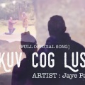 Jaye Paj - Kuv Cog Lus