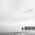 Ludy - 우리 사랑할 때
