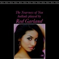 Red Garland - I Got It Bad and That Ain't Good