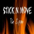 The Zipper、swifty mcvay、Wiccid Lo - Stick N Move (feat. Swifty McVay & Wiccid Lo)(Explicit)