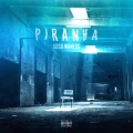 Piranha (Explicit)