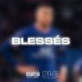 Blessés (Explicit)