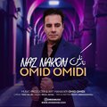 Omid Omidi - NAZ NAKON