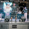 Ever Seen (Explicit)