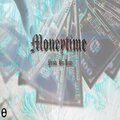 LATE - MoneyTime