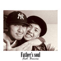 DPS-Y、Benzow - Father's soul (feat. Benzow)