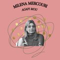 Melina Merkouri - Agapi pou 'gines dikopo mahairi
