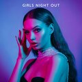 Girls Night Out: Party Songs for Women