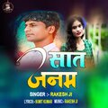 Rakesh Ji、Sumit kumar - Saat Janam