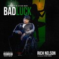 Rich Nelson、jetsonmade、Steve Roxx - Bad Luck (feat. JetsonMade & Steve Roxx)(Explicit)