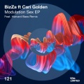 Bizza、harvard bass、Cari Golden - Modulation Sex (Harvard Bass Remix)