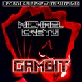Michael Crétu、LEOSOLAR - Gambit