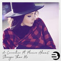 A-Connection、Florine Adams - Stronger Than Me (Radio edit)