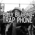 UKDE、Billy Billions - Trap Phone (Explicit)
