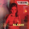 Slash! (Explicit)