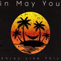 JMRodriguez - in May You Enjoy Like This
