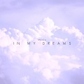 Marce - IN MY DREAMS