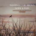 Brown Noise Warriors、Brown Noise Baby、Brown Noises - Brown Noise Violin & Cello - Personal Booklet