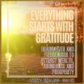 Moodshift - Everything starts with Gratitude • 1 hour • Abundance Frequency • 888 Hz • Theta Healing • Brain Waves
