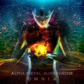 Alpha Portal、Burn In Noise - Omnia