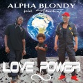Stonebwoy、Seydou Koné aka Alpha Blondy、The Solar System、alpha blondy - Love Power