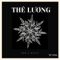 Gen Z Music - Thê Lương