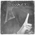 Lowkey (feat. NW & DARKFATE)