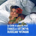 Mentol、Daniela Ustinova - Russian Woman (feat. Daniela Ustinova)(Radio Edit)