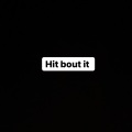 hit bout it (feat. Swervo J)(Explicit)