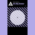 On My Knees (7 Inch)