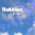 Bubbles (原创钢琴曲纯音乐)