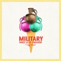 Military (feat. Jeff Kush)(Explicit)