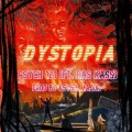 Psych 101、Psych Major - Dystopia (feat. Ras Kass)(Explicit)