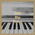 Del Rio Boogie