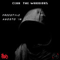 Clan The Warriors、rubi、J.nieto - Freestyle Agosto '18 (Explicit)