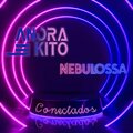 Anora Kito、Nebulossa - Conectados (Remix)