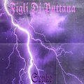 Spyke - Figli Di Puttana (Explicit)