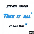 Take It All (feat. Dave East)(Explicit)