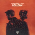 Martin Garrix、Zedd - Follow
