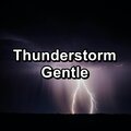 Thunderstorm Gentle