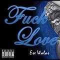 Ese Walas、Alex Perez - No Naci Para Amar (Explicit)