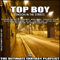 Top Boy Tension In The Streets The Ultimate Fantasy Playlist (Explicit)