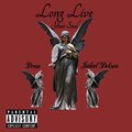Long Live Your Soul (Explicit)