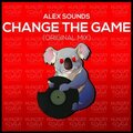 Alex Sounds - Change The Game