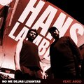 Hans Lambda、Argo - No me dejas levantar (feat. Argo)(Explicit)