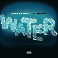 Tizzy stackz、Lil Berete - Water