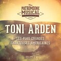 Les plus grandes chanteuses américaines : Toni Arden, Vol. 2