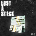 Kap - Lost a Stack (Explicit)