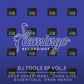 Flamingo DJ Tools EP Vol. 3